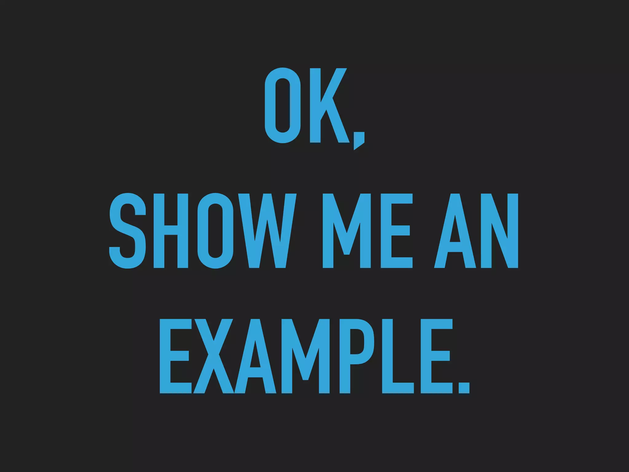 A SNIPPET OF GHERKIN CODE
 