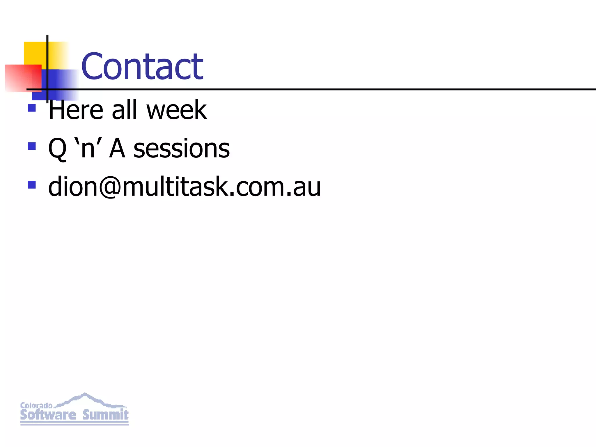 Contact Here all week Q ‘n’ A sessions [email_address] 