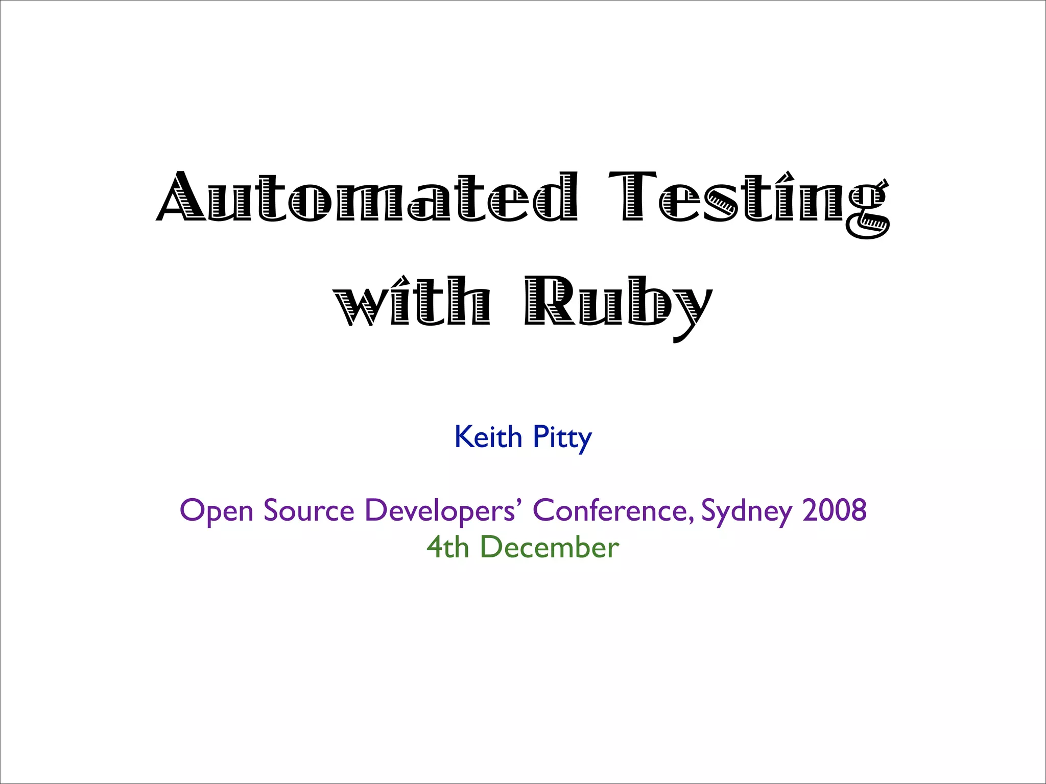 Automated Testing with Ruby