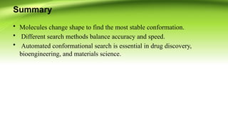 AUTOMATED CONFORMATIONAL SEARCH METHODS.pptx