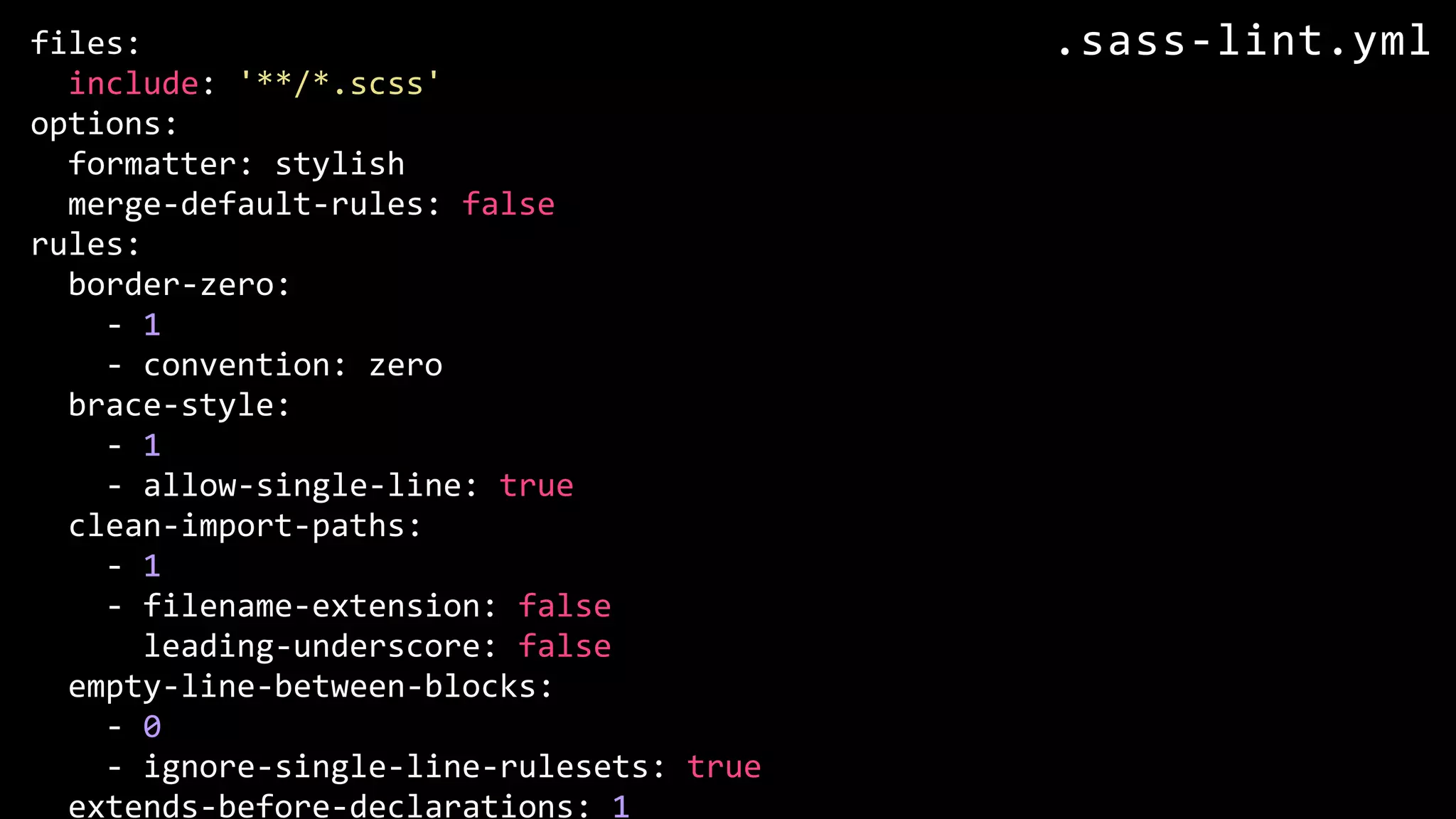 files: include: '**/*.scss' options: formatter: stylish merge-default-rules: false rules: border-zero: - 1 - convention: zero brace-style: - 1 - allow-single-line: true clean-import-paths: - 1 - filename-extension: false leading-underscore: false empty-line-between-blocks: - 0 - ignore-single-line-rulesets: true extends-before-declarations: 1 .sass-lint.yml 