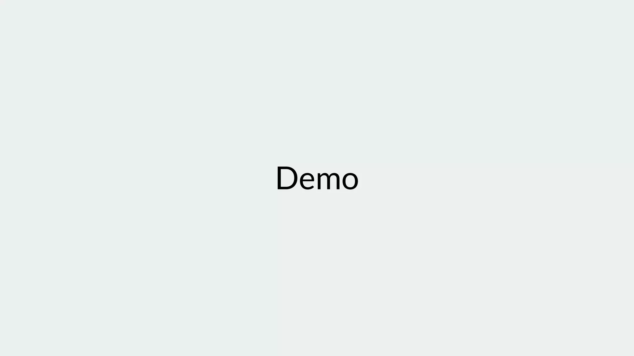 Demo
 