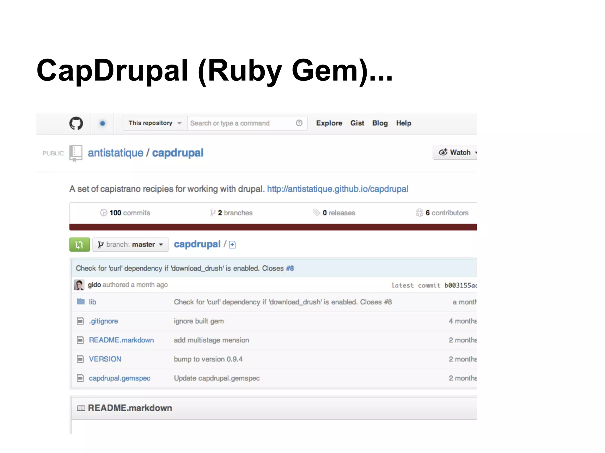 CapDrupal (Ruby Gem)... 