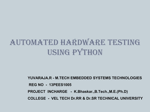 AUTOMATED TESTING USING PYTHON (ATE) | PPT | Educational Assessment ...