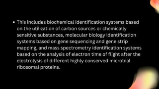AUTOMATED SYSTEM FOR MICROBIAL IDENTIFICATION | PDF