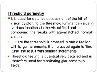 automated perimetry/ Humphrey's visual field.pptx
