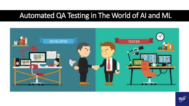 Automated QA Testing in The World of AI and ML
 