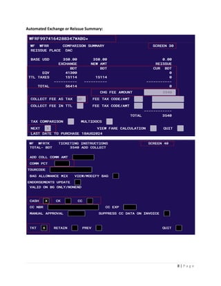 8 | P a g e
Automated Exchange or Reissue Summary:
 