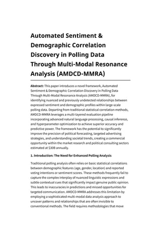 Automated Sentiment & Demographic Correlation Discovery in Polling Data ...