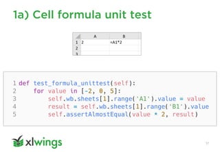1a) Cell formula unit test
17
 