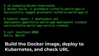 func TestDockerKubernetes(t *testing.T) {
buildDockerImage(t)
path := "../examples/docker-kubernetes/deployment.yml"
optio...