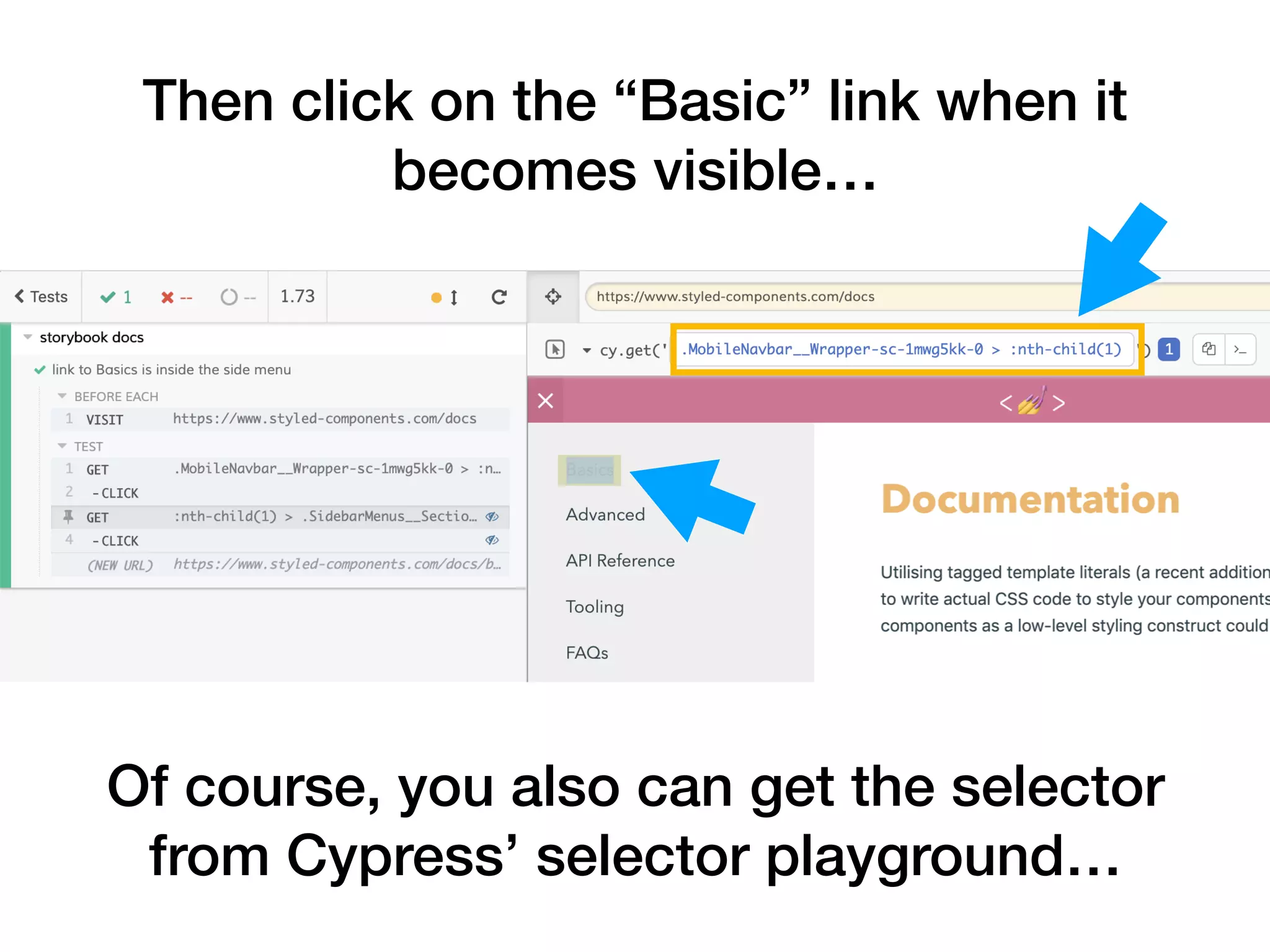 Of course, you also can get the selector from Cypress’ selector playground… Then click on the “Basic” link when it becomes visible… 