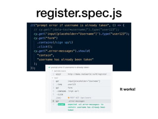 register.spec.js
It works!
 