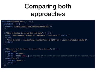 Comparing both
approaches
 