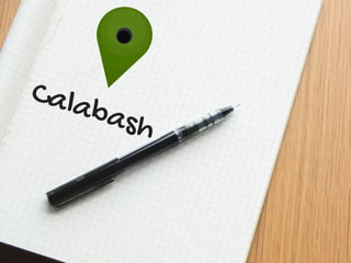 Calabash
 