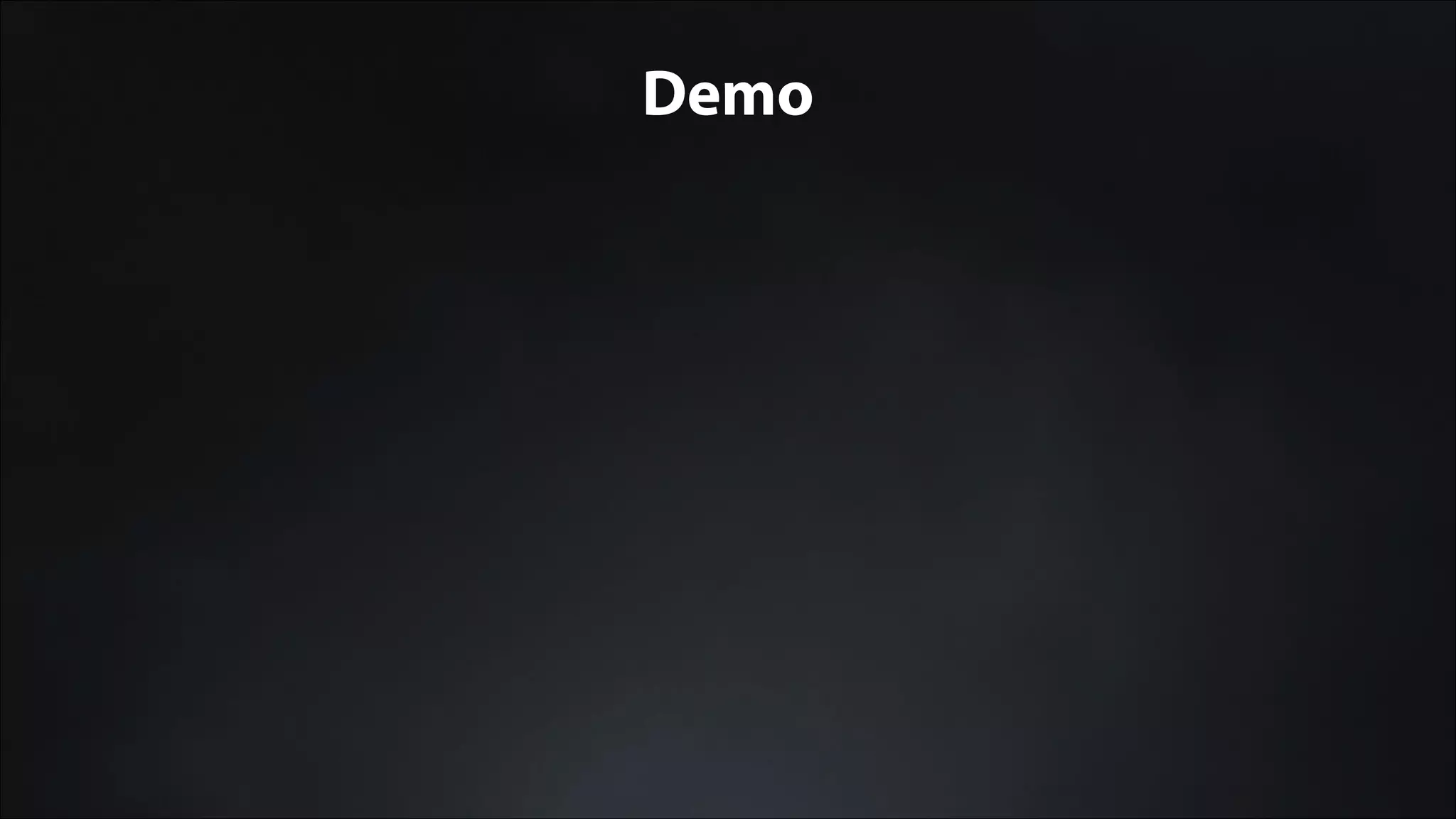 Demo
 