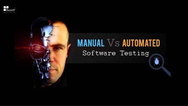 automated vs manual software testing