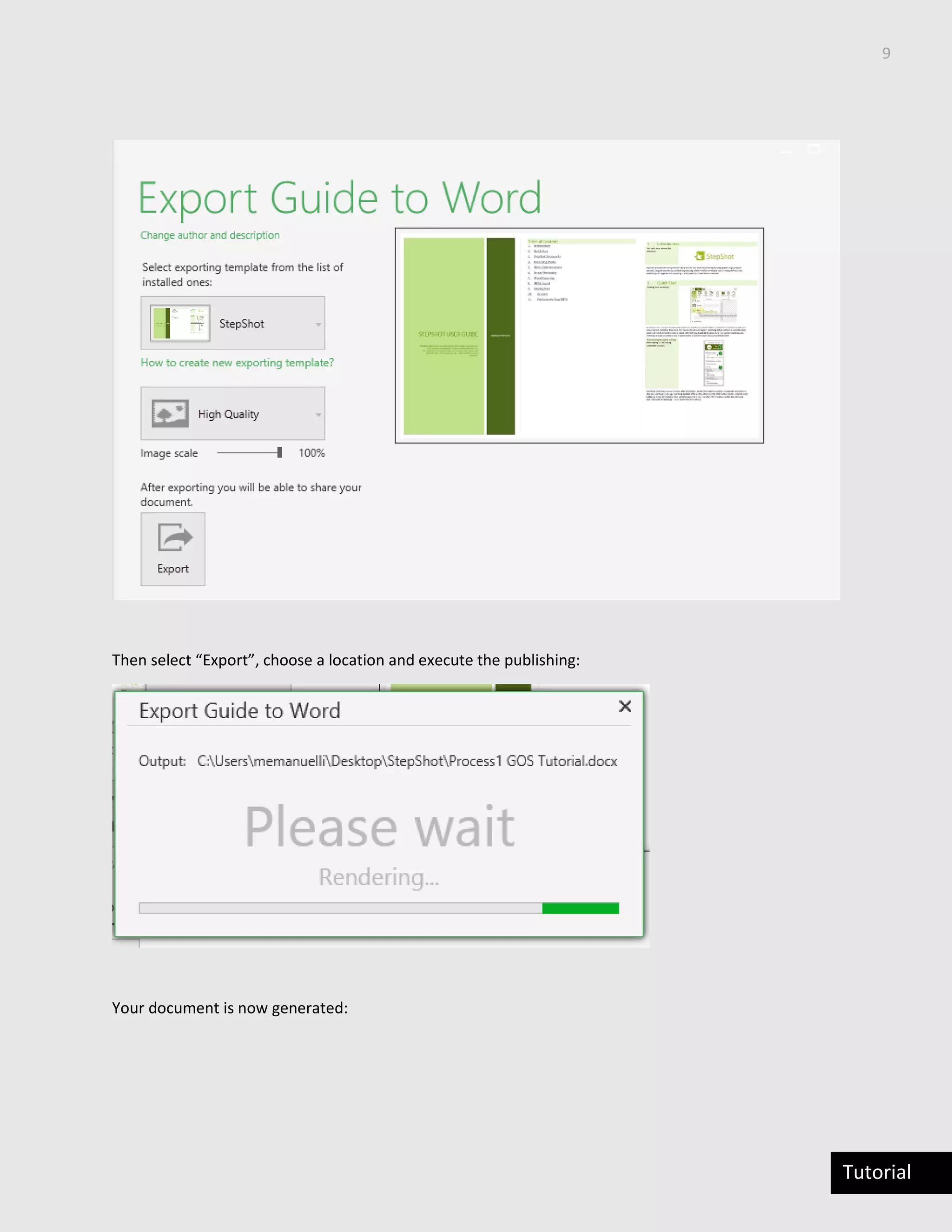 9
Tutorial
Then select “Export”, choose a location and execute the publishing:
Your document is now generated:
 