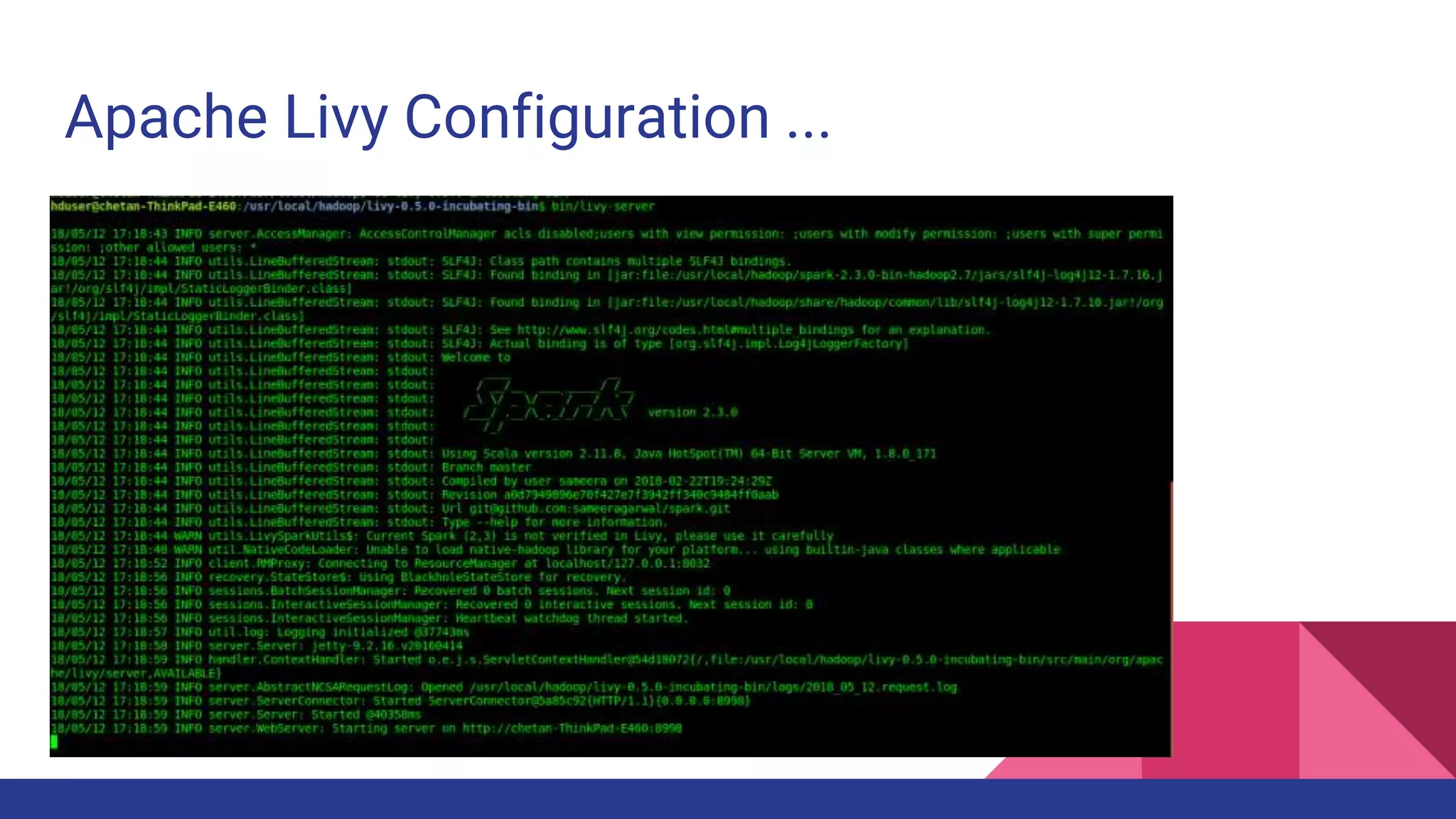 Apache Livy Configuration ...
 