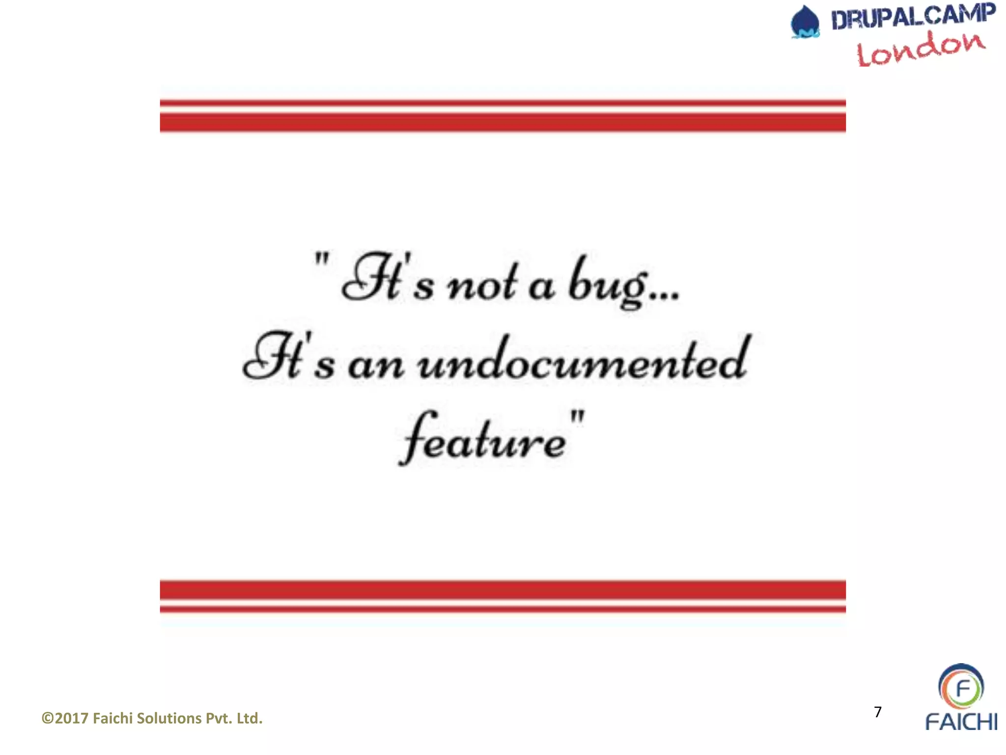 ©2017 Faichi Solutions Pvt. Ltd. 7
 