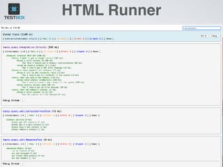 HTML Runner
 