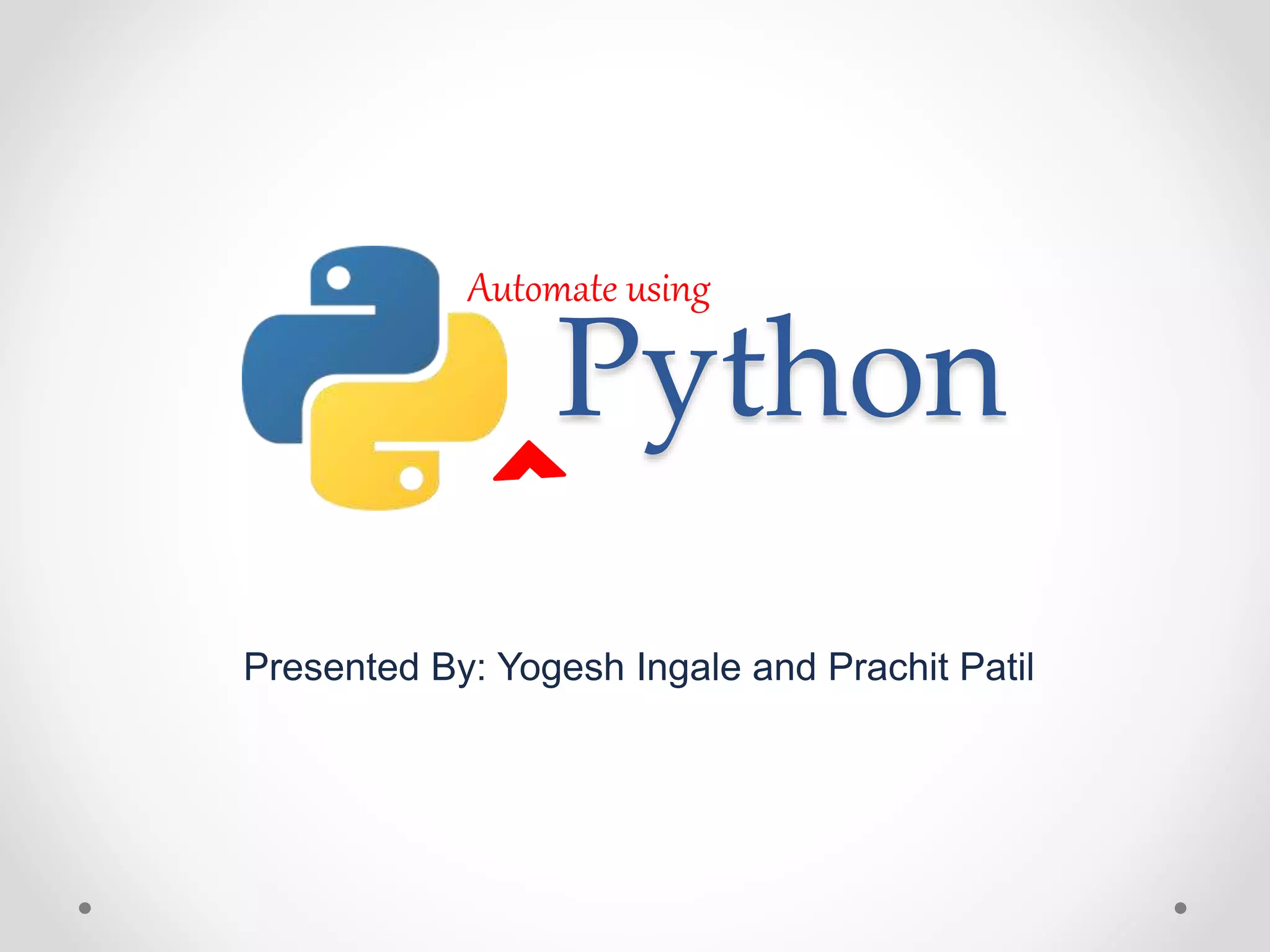 Automate using Python | PPT