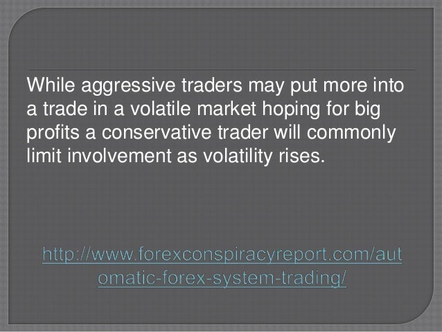 Automatic forex system trading