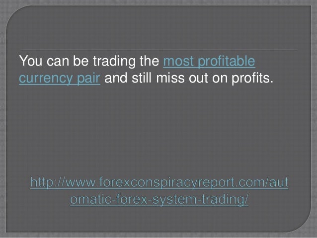 Automatic forex system trading