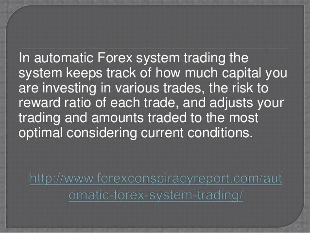 Automatic forex system trading