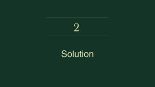 Solution
2