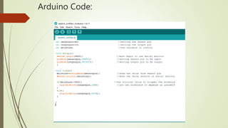 Arduino Code:
 