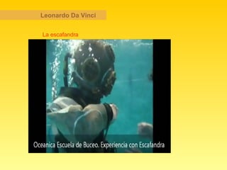 Leonardo Da Vinci La escafandra 