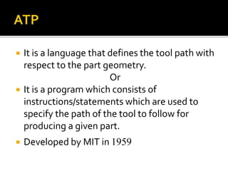 Automatically programmed tool (ATP) | PPTX