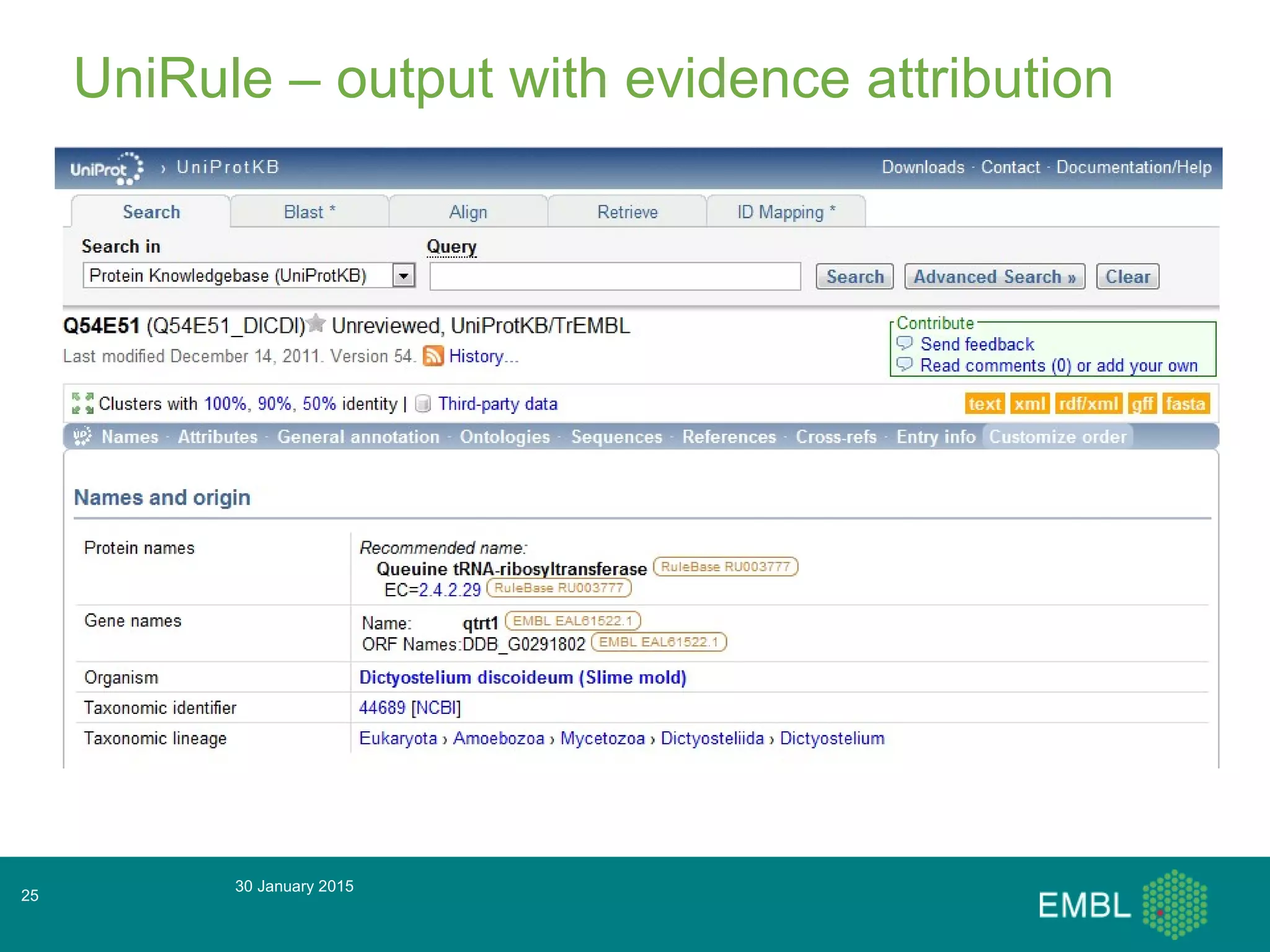 UniRule – output with evidence attribution
30 January 2015
25
 