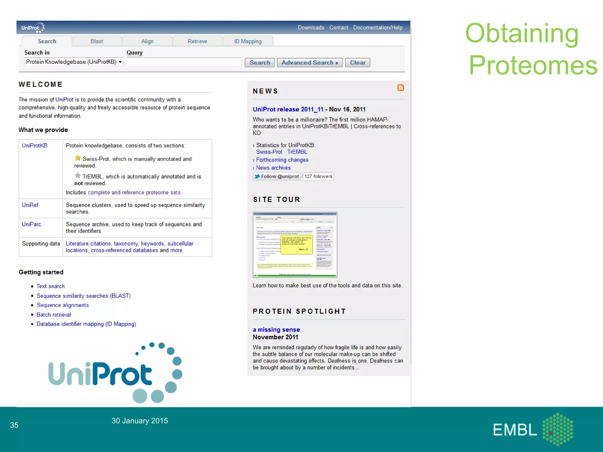 30 January 2015
35
Obtaining
Proteomes
 