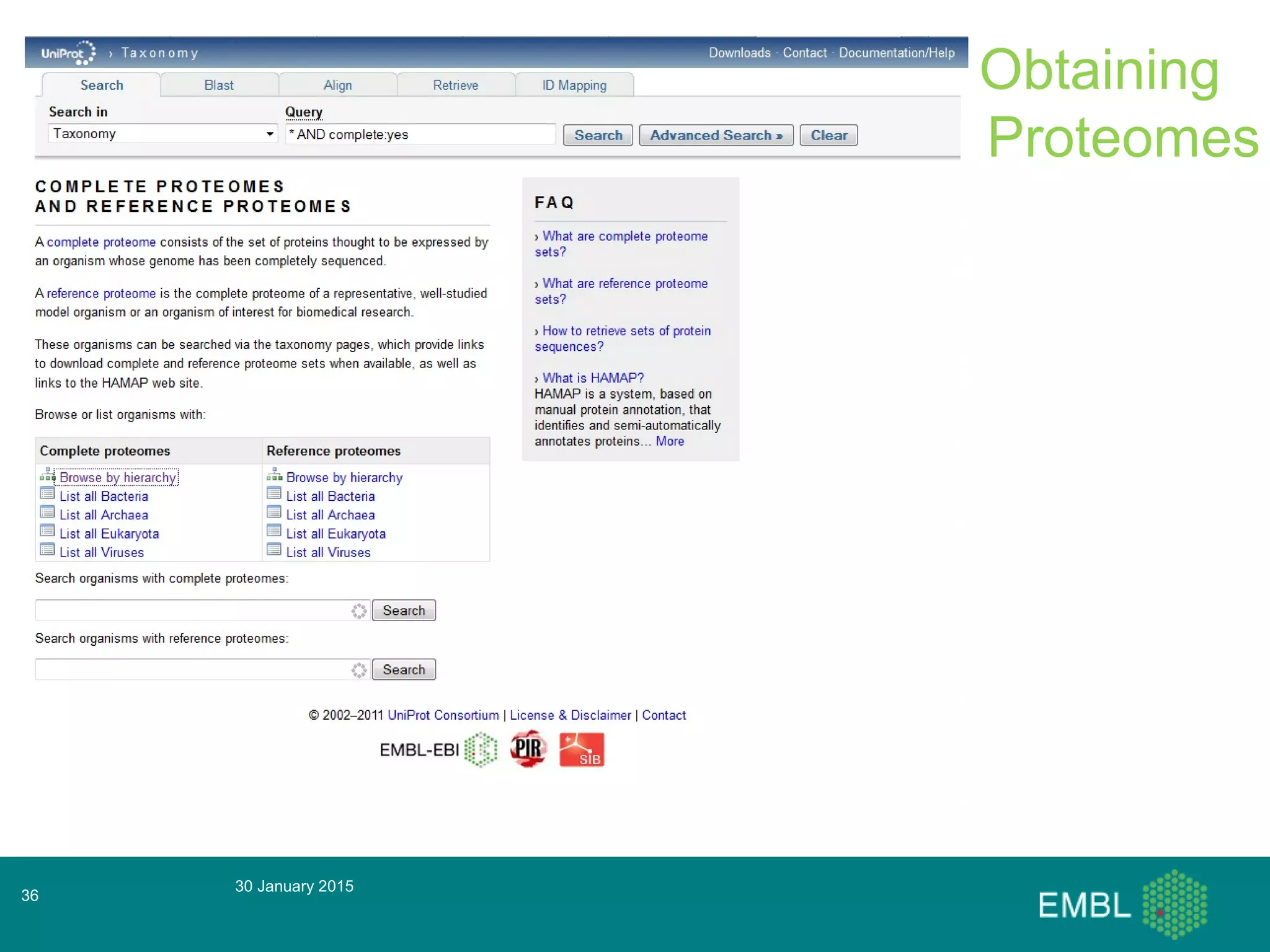30 January 2015
36
Obtaining
Proteomes
 