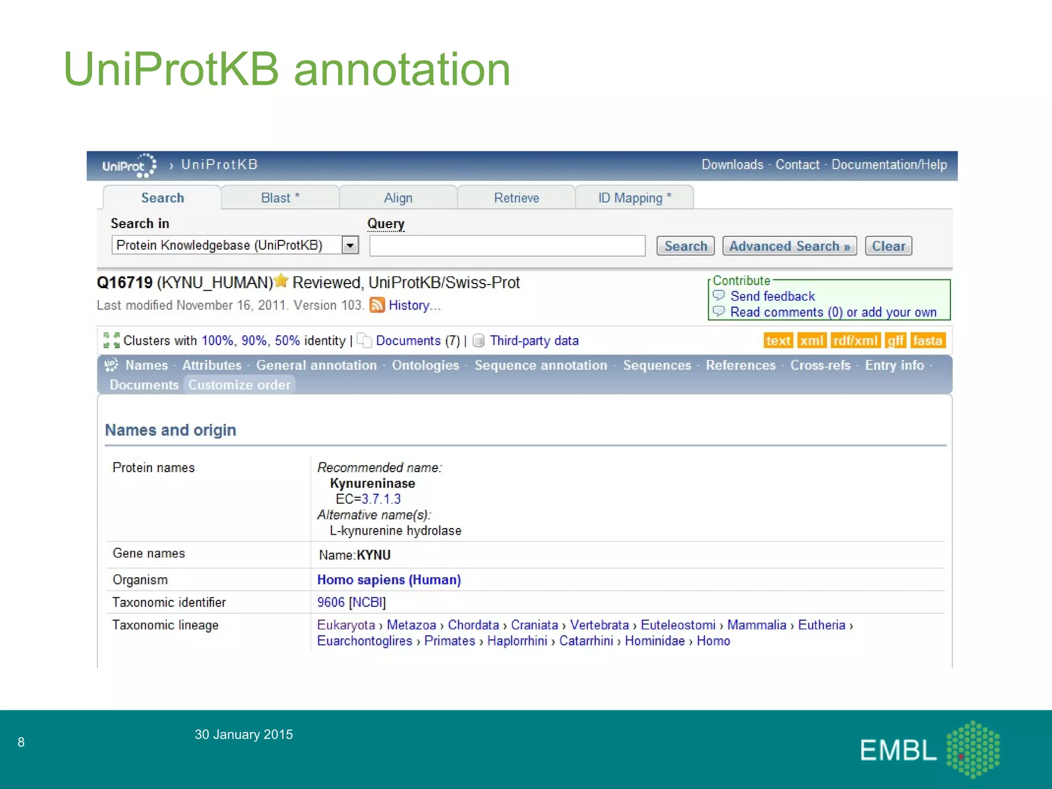 30 January 2015
8
UniProtKB annotation
 