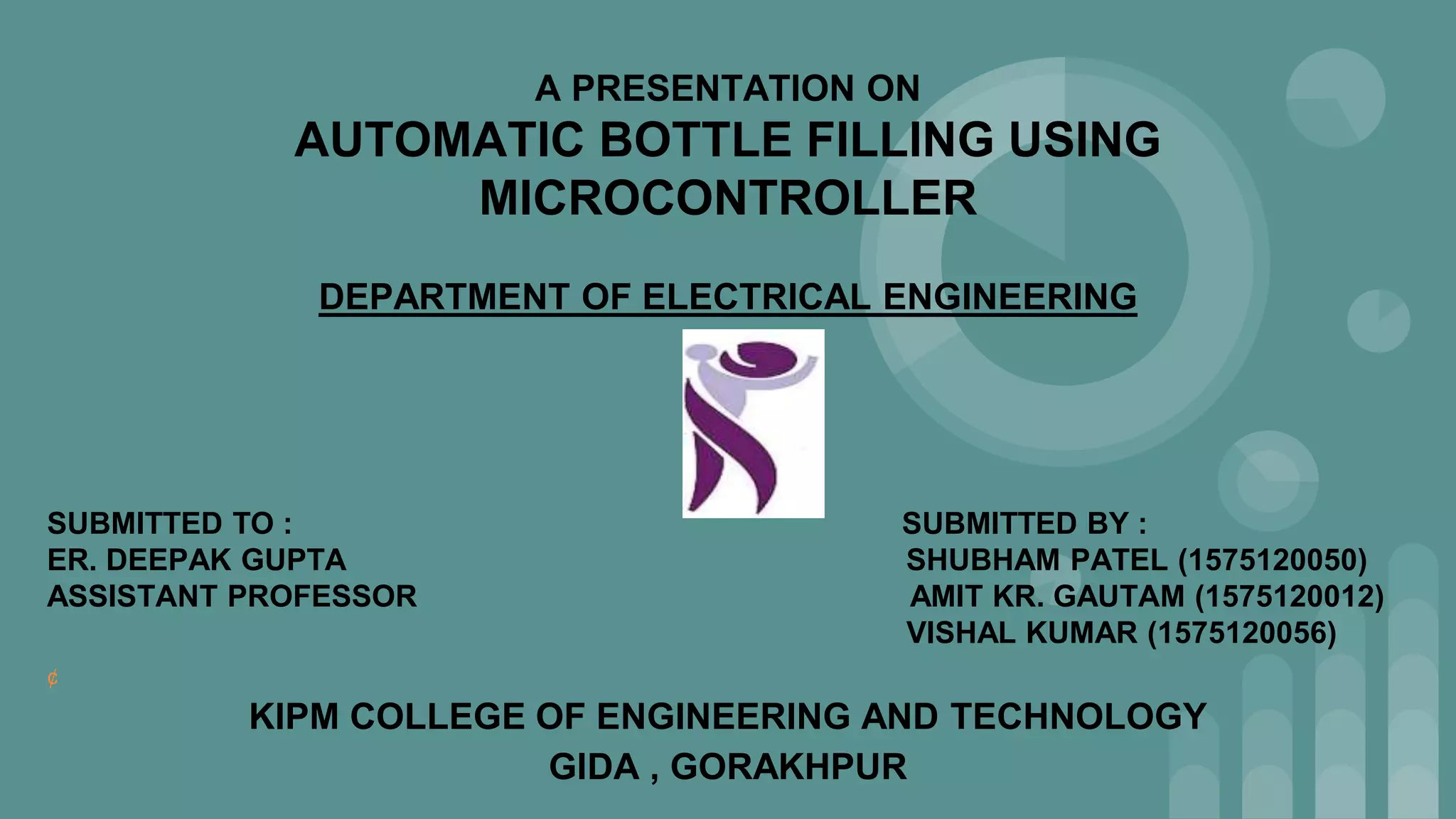 Automatic bottle filling system using microcontroller | PPTX ...