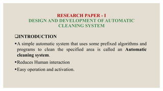 Automatic cleaning system ppt | PPTX
