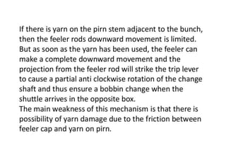 Automatic conventional weaving