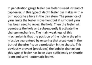 Automatic conventional weaving