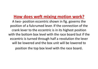 Automatic conventional weaving