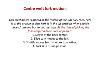 Automatic conventional weaving