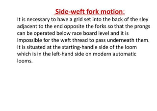 Automatic conventional weaving