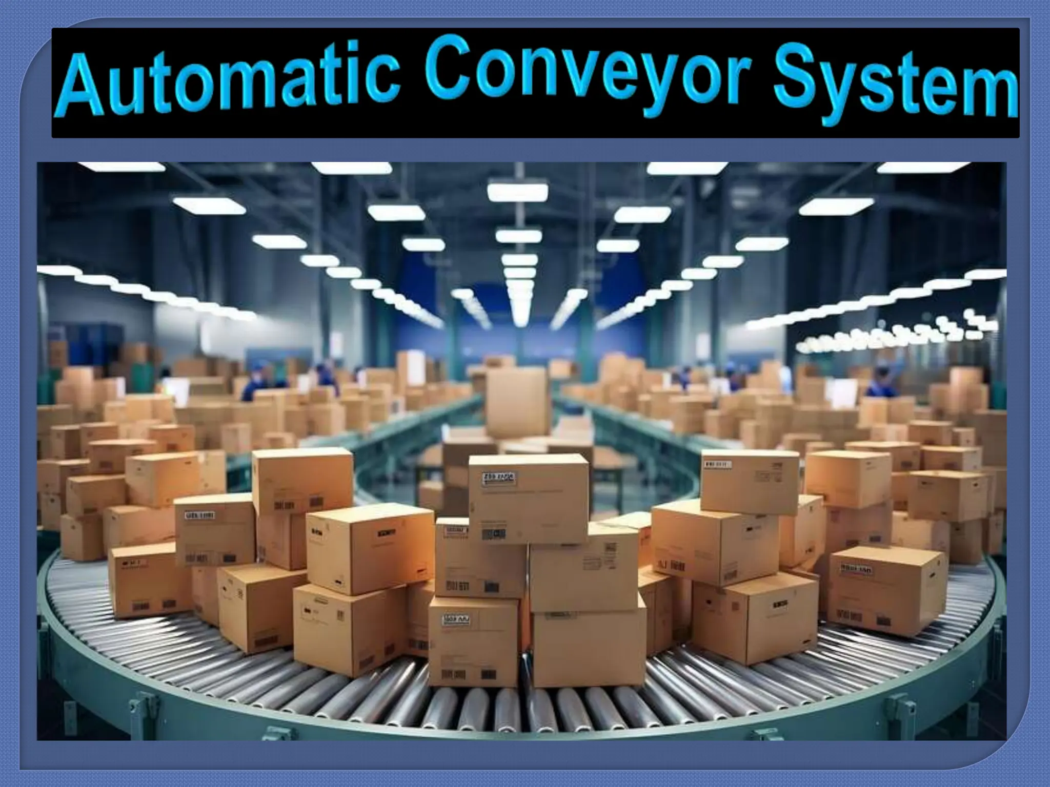 Automatic Conveyor Manufacturers Chennai.pptx