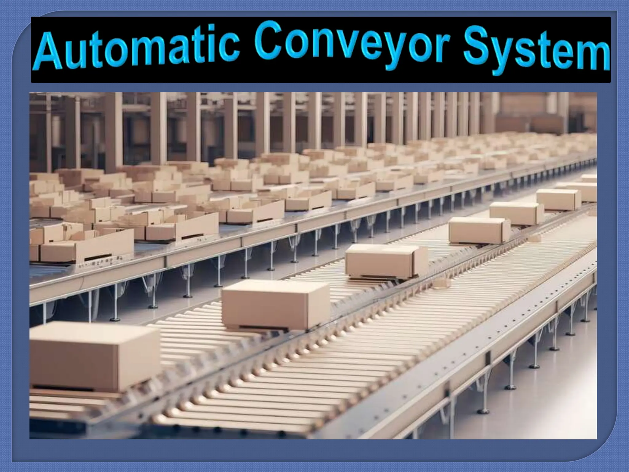 Automatic Conveyor Manufacturers Chennai.pptx