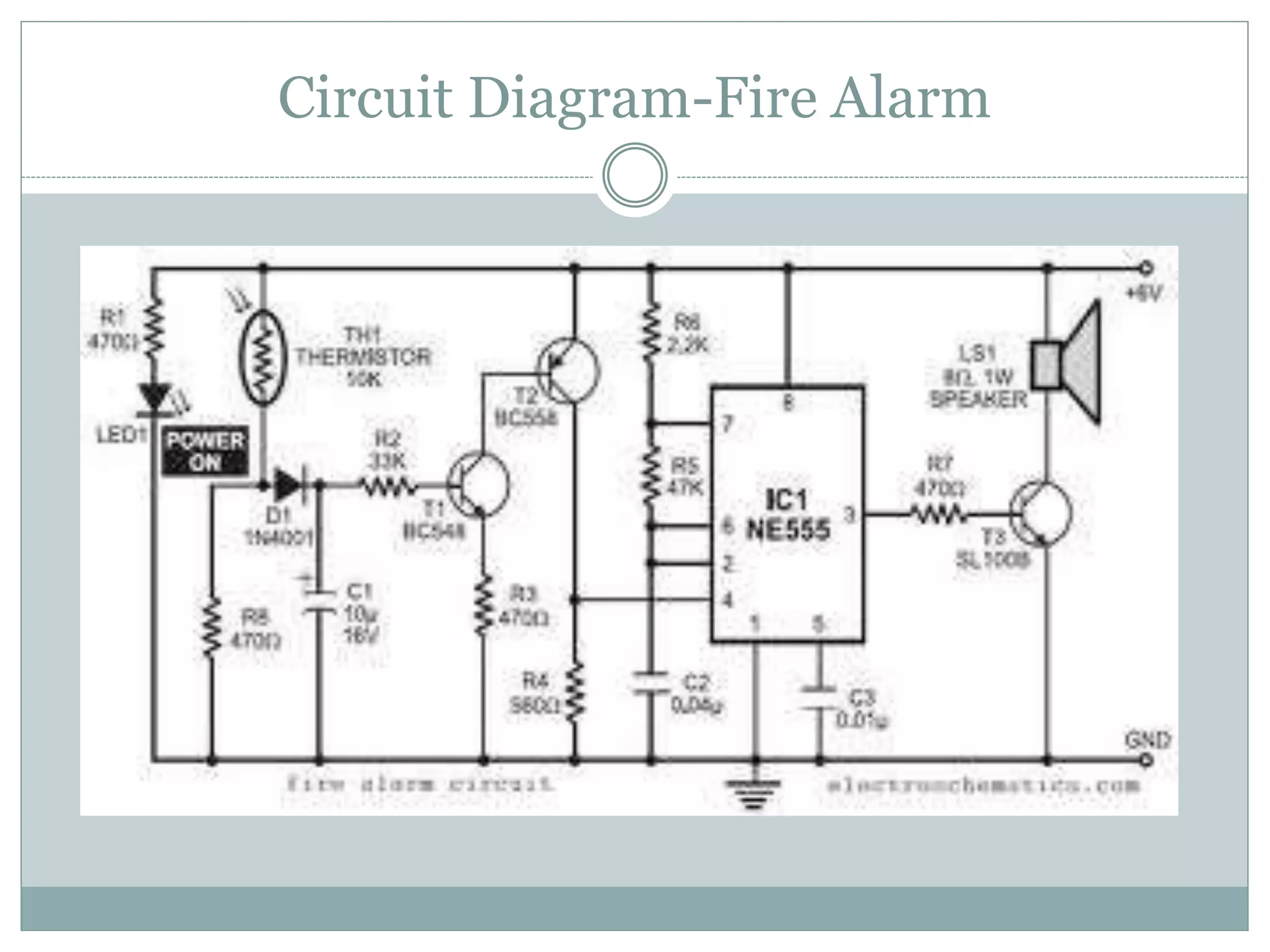 Circuit Diagram-Fire Alarm
 