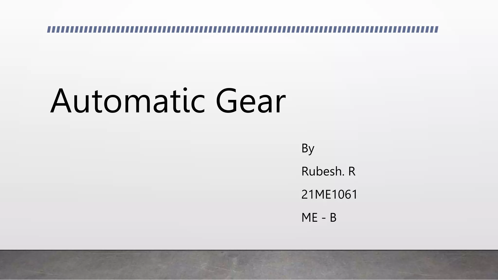 Automatic Gear.pptx