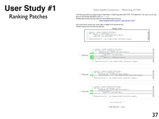 37
User Study #1
Ranking Patches
 