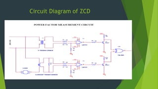 Circuit Diagram of ZCD
 
